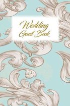 Wedding Guest Book: Wedding Guest Inpirational Message Advice Book for Newly Wed