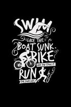Swim like the boat sunk bike run