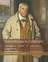 Adventures in Criticism
