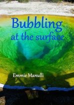 Bubbling at the Surface