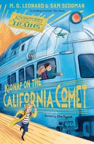 Kidnap on the California Comet Adventures on Trains