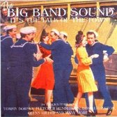 Big Band Sound: It's the Talk of the Town