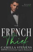 The French Thief: An International Legacies Romance