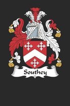 Southey: Southey Coat of Arms and Family Crest Notebook Journal (6 x 9 - 100 pages)