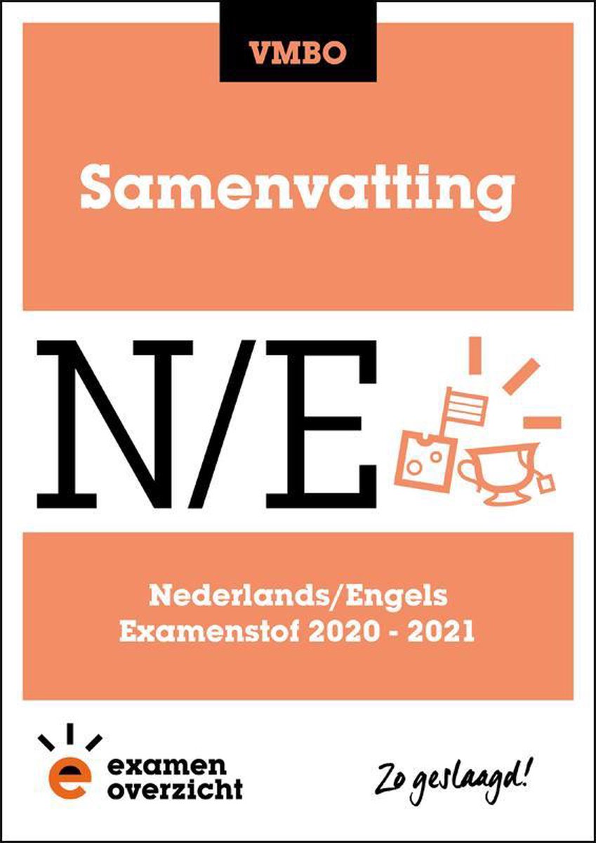 ExamenOverzicht - Samenvatting Nederlands en Engels VMBO - ExamenOverzicht