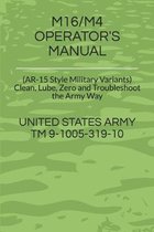 M16/M4 Operator's Manual
