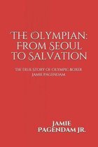 The Olympian: From Seoul to Salvation