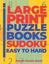 Large Print Puzzle Books Sudoku Easy To Hard