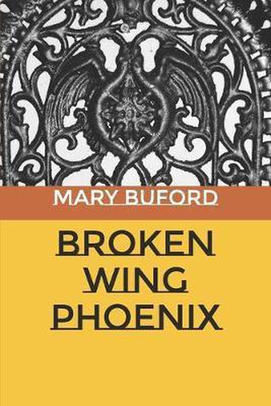 Broken Wing Phoenix - cover