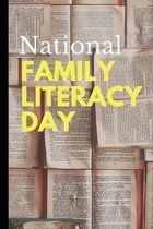 National Family Literacy Day: November 1st - Reading Books - Drama - History - Audio Books - Vocabulary - Character - Allegory - Diction - Gift For