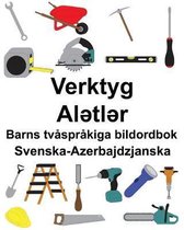 Svenska-Azerbajdzjanska Verktyg/Alətlər Barns tv�spr�kiga bildordbok