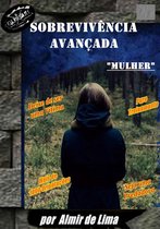 Violência Contra Mulher - Como Se Proteger?