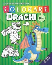 Il mio grande libro da colorare - Draghi - 2 in 1 - Edizione notturna