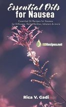 Essential Oils for Nausea: Essential Oil Recipes for Nausea for Diffusers, Roller Bottles, Inhalers & more
