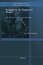 Gorgias Biblical Studies- Exegesis in the Targum of Psalms