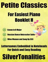 Petite Classics for Easiest Piano Booklet H