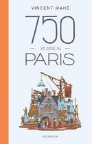 750 Years In Paris
