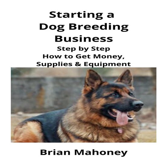 Starting a Dog Breeding Business - cover