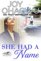 She Knows Her God Christian Fiction series 2 - She Had A Name