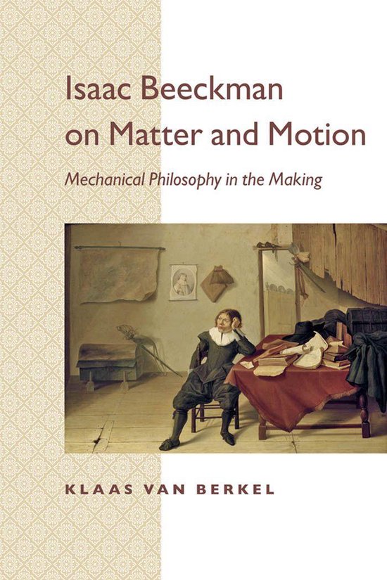 Isaac Beeckman on Matter and Motion - cover