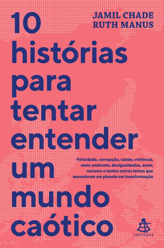 10 histórias para tentar entender um mundo caótico - cover