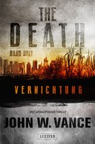 The Death 3 - VERNICHTUNG (The Death 3)