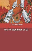 The Tin Woodman of Oz