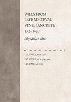 Wills from Late Medieval Venetian Crete, 1312–1420 3V Set