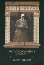 Arnold Schoenberg's Journey