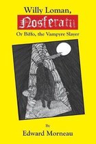 Willy Loman, Nosferatu