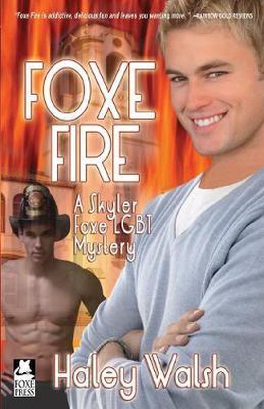 Skyler Foxe Mysteries- Foxe Fire - cover