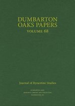 Dumbarton Oaks Papers, 68