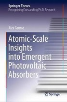 Atomic-Scale Insights into Emergent Photovoltaic Absorbers