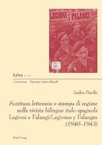 Liminaires - Passages Interculturels- Scrittura letteraria e stampa di regime nella rivista bilingue italo-spagnola Legioni e Falangi/Legiones y Falanges (1940-1943)