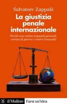 Farsi un'idea - La giustizia penale internazionale