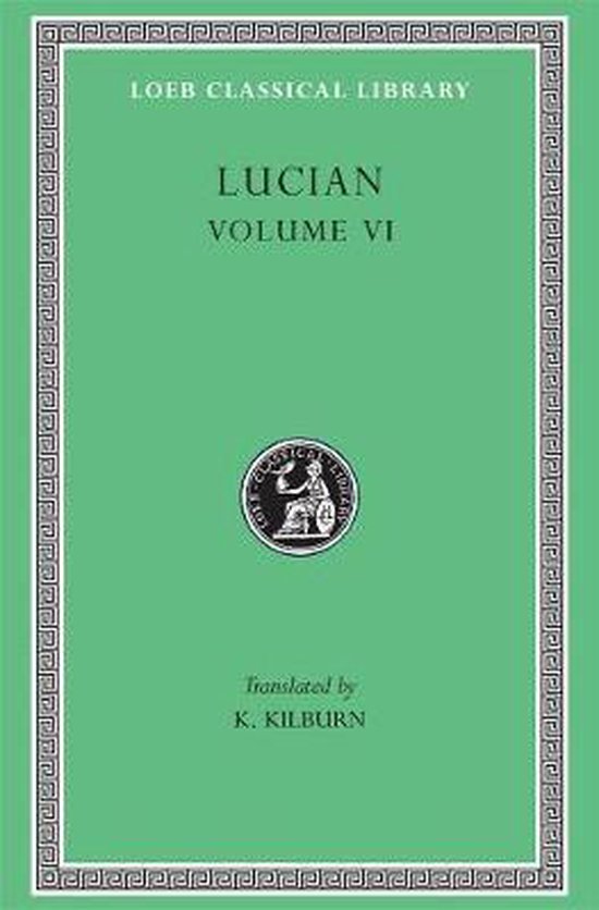How to Write History - The Dipsads Saturnalia L430 V 6 (Trans. Kilburn)(Greek)