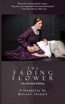 The Fading Flower