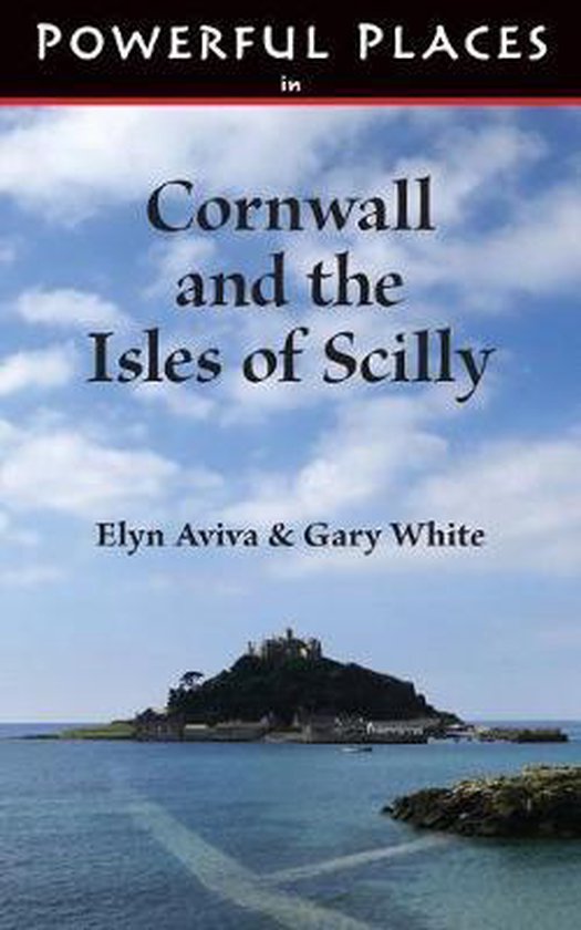 Powerful Places in Cornwall and the Isles of Scilly - cover