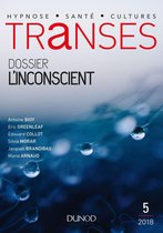 Transes n°5 - 4/2018 L'Inconscient