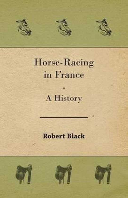 Horse-Racing in France - A History - cover