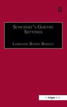 Schubert's Goethe Settings