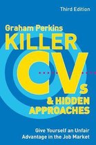 Killer Cv'S And Hidden Approaches