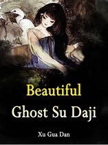 Volume 10 10 - Beautiful Ghost Su Daji