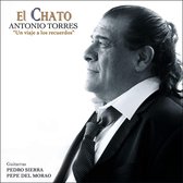 Antonio Torres 'El Chato' - Un Viaje A Los Recuerdos (CD)