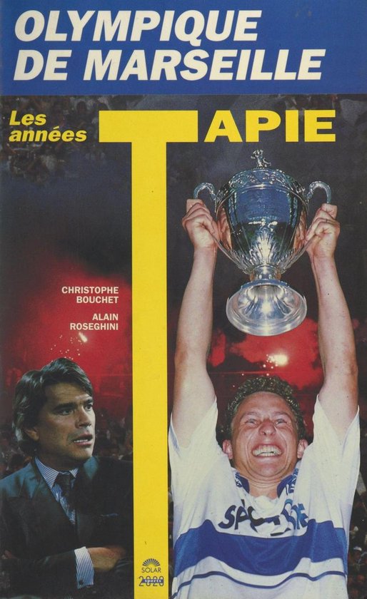Olympique de Marseille : les années Tapie cadeau geven