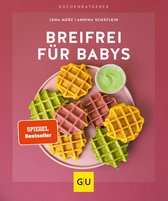GU Küchenratgeber - Breifrei für Babys