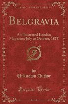 Belgravia, Vol. 33