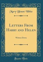 Letters from Harry and Helen