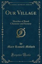 Our Village, Vol. 2