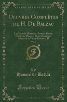 Oeuvres Completes de H. de Balzac, Vol. 6